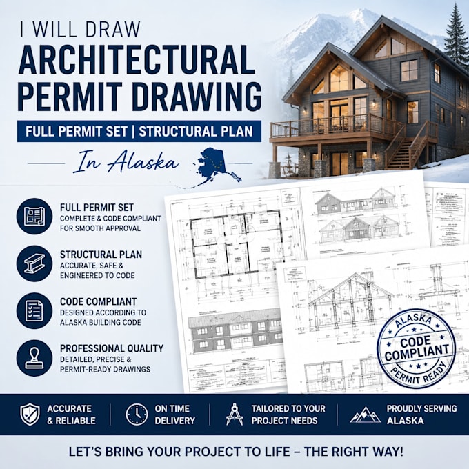 draw architectural permit drawing ,full permit set, structural pain in ak