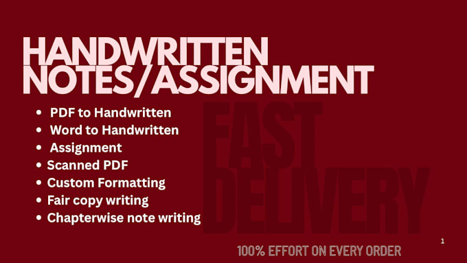 professionally handwritten notes, assignment and letters