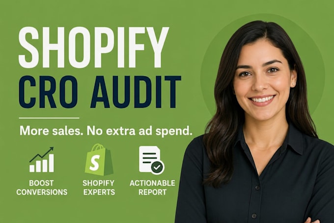 do shopify store audit shopify cro conversion rate optimization to boost sales