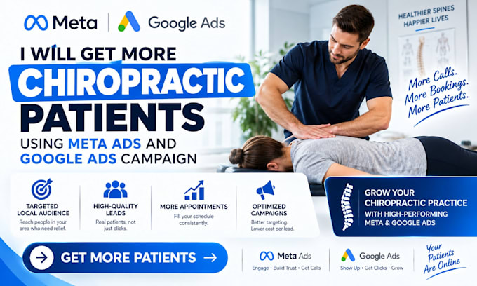 get more chiropractic patients using meta ads and google ads campaigns