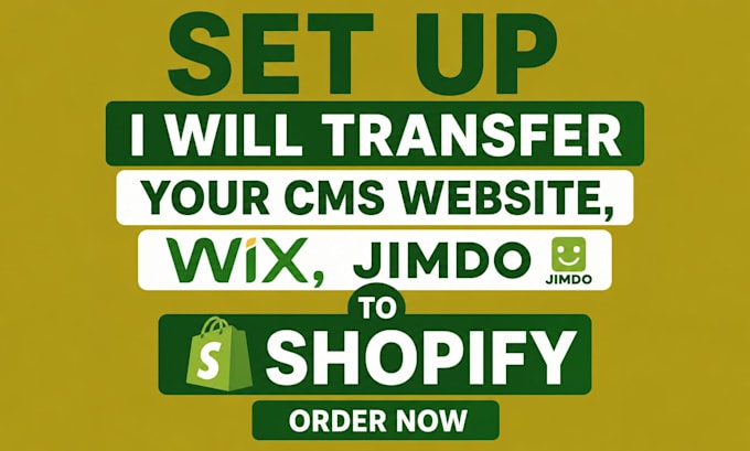 transfer your cms website, wix, jimdo to shopify