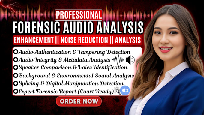 do forensic audio cleanup, noise removal, voice identification and analysis