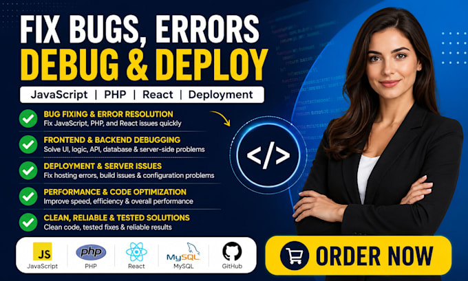 fix bugs, errors, debug javascript, php, react, edit code, deployment issues