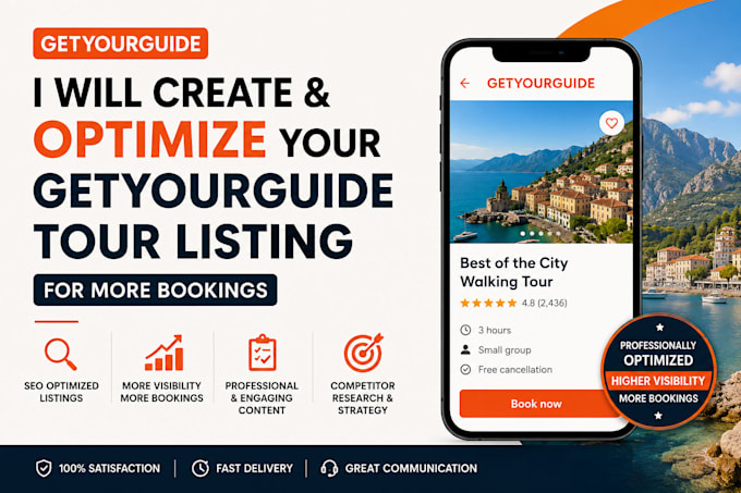 create and optimize your getyourguide tour listing for more bookings