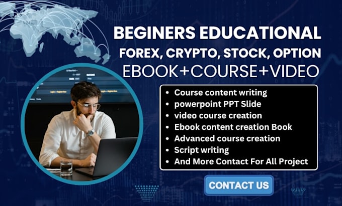 create forex trading course content, video course, ebook, formatting, ppt slides