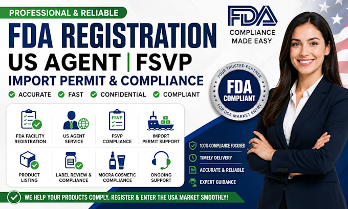 handle fda registration, US agent, fsvp, import permit and compliance