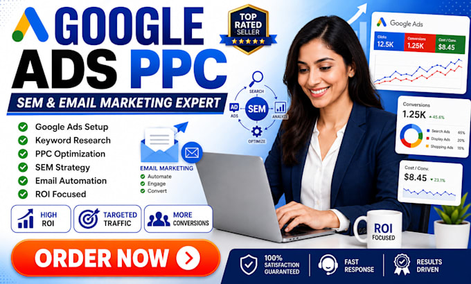 setup and optimize highly google ads PPC campaign email marketing flows SEM