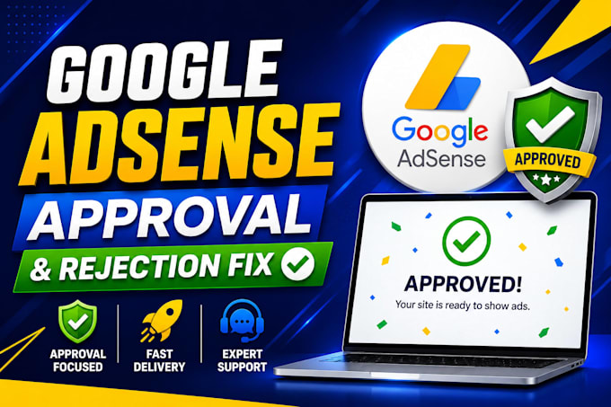do google adsense approval, adsense setup and monetization