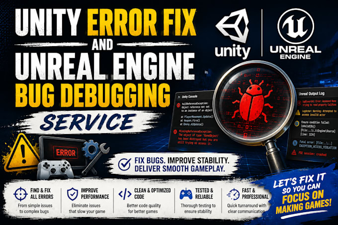 do unity error fix debugging and unreal engine bug fix service