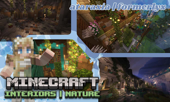 design your minecraft interiors or exterior nature