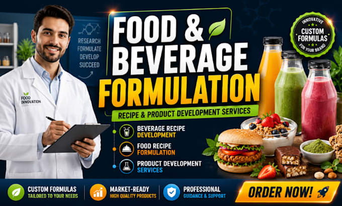 develop food recipe formulation, beverage recipe, and product development