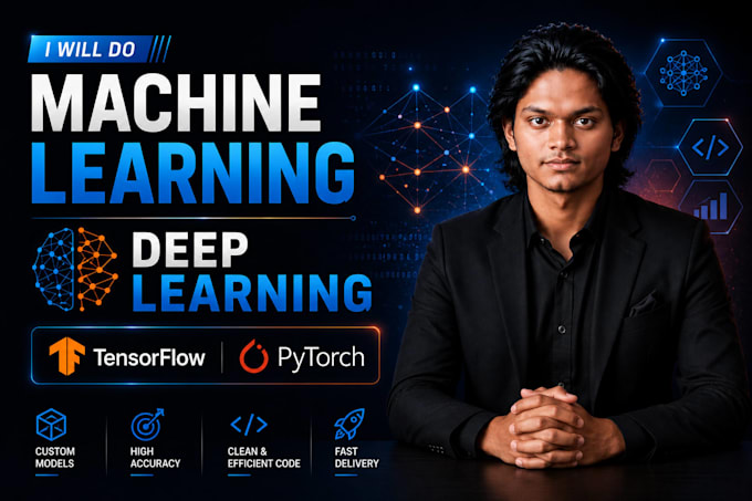 do end to end machine learning, deep learning with tensorflow or pytorch