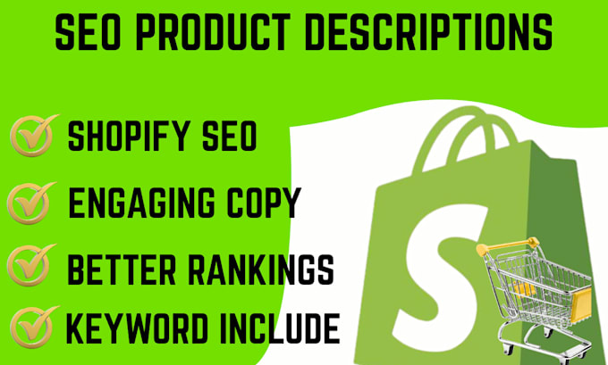 write SEO friendly product descriptions for shopify and amazon
