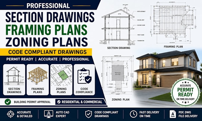 create section drawings framing plans zoning plans and code compliant permit