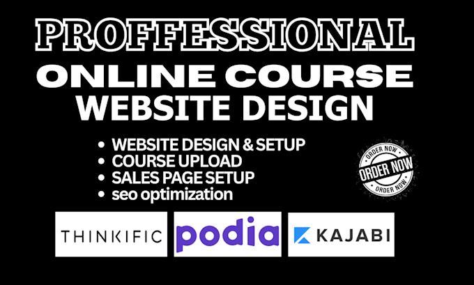 build custom thinkific kajabi podia website upload teachable online course VA
