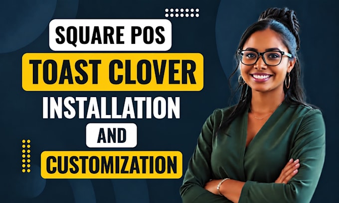 square pos toast clover installation and customization