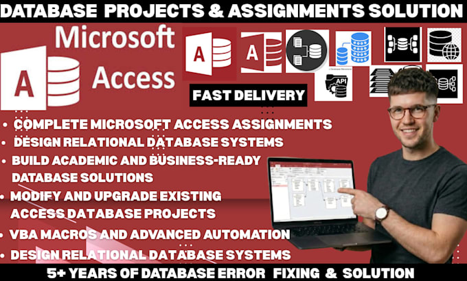 develop microsoft access database projects and assignments as an expert