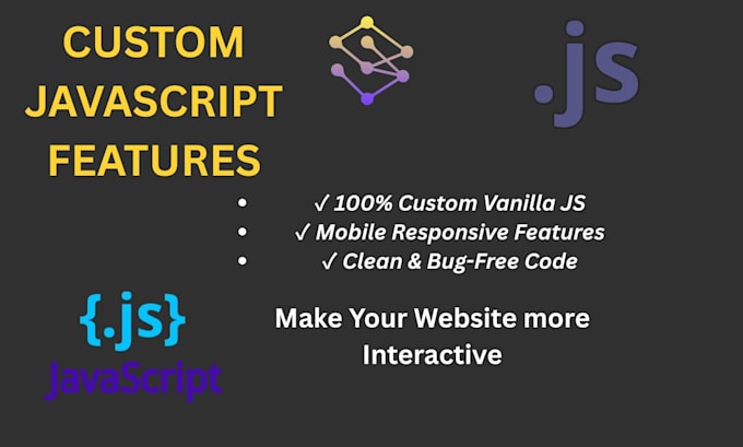 build custom javascript components and interactive features