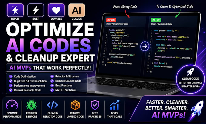 optimize replit, bolt, lovable, and claude ai codes and cleanup expert, ai mvps