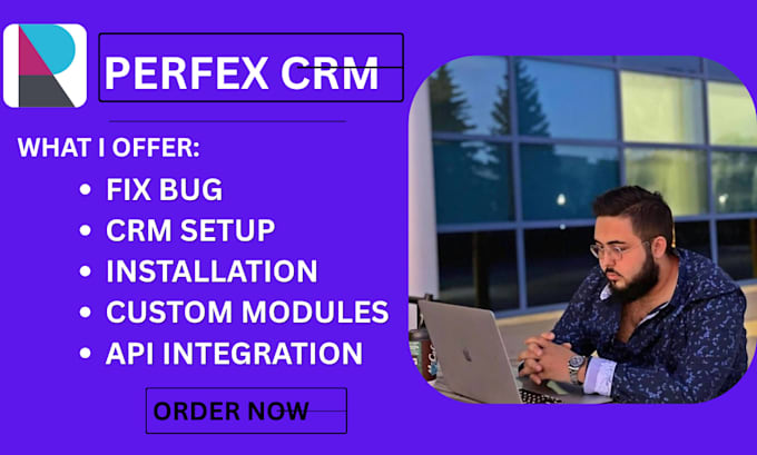 install customize and develop perfex CRM with custom modules and integrations