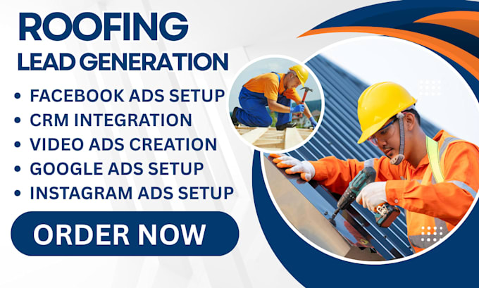 roofing lead, roofing facebook ads, roofing google ads, video ads