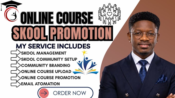 do skool community setup, skool course creation,  course promotion, skool manage