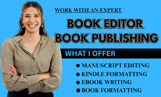 do book editing, manuscript editing, formatting for amazon kdp, book publishing