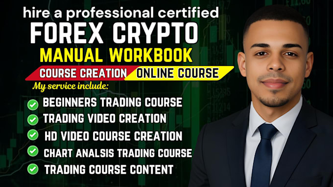 create forex trading course workbook, training manual and student guide