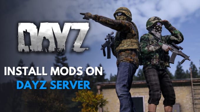 develop custom mods for dayz server with scripting, api intergration,weapon pack