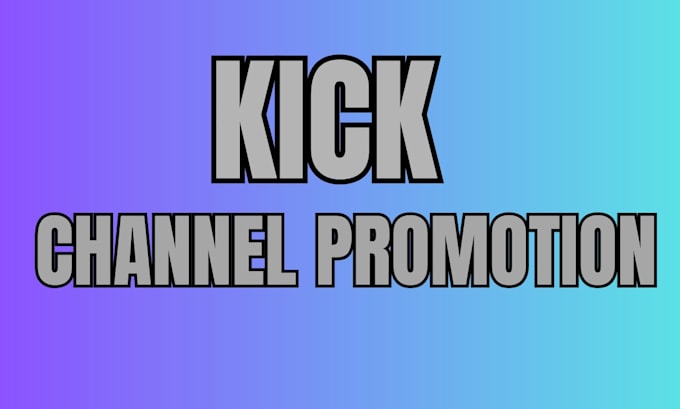 promote your kick stream, grow your audience and engagement