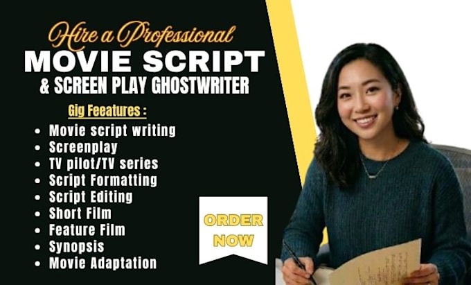 do screenwriting, feature films, TV series, script editing