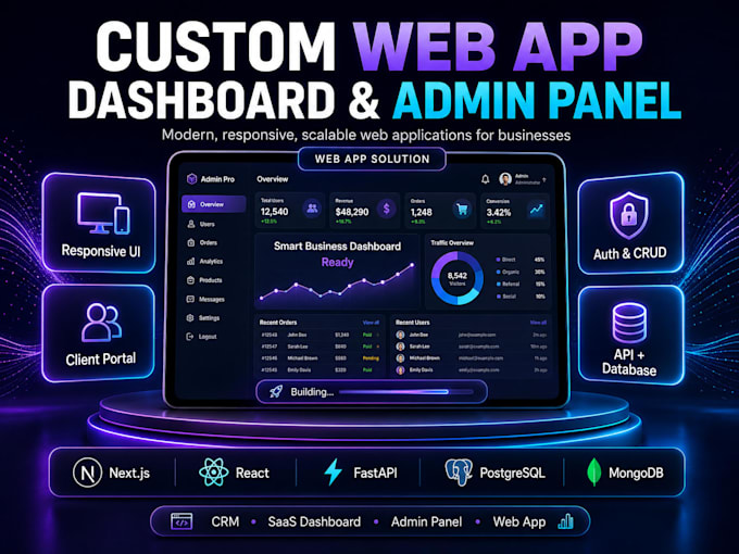 build a custom web app, dashboard, or admin panel