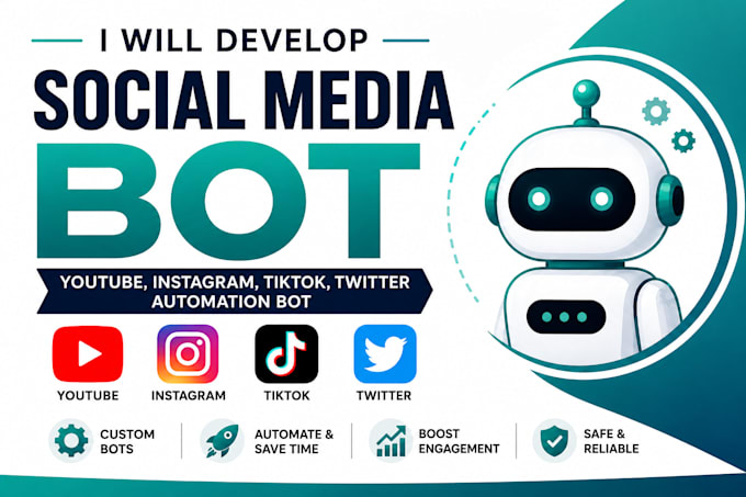 develop social media bot, twitter bot, tiktok bot, youtube bot, instagram bot
