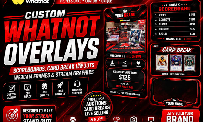 design custom whatnot overlays, scoreboards, card break layouts, webcam frames