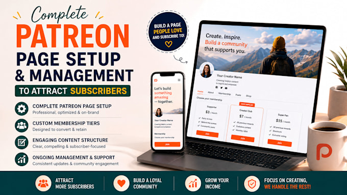 create patreon page setup and management to attract subscriber