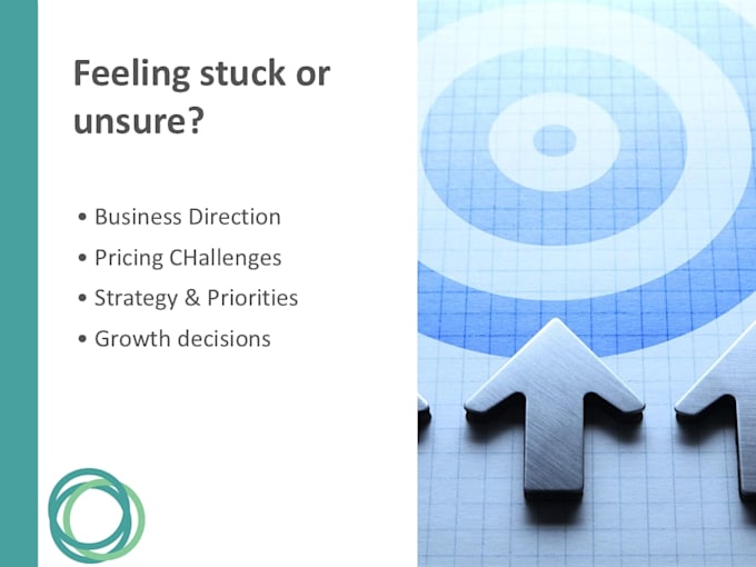 help you gain clarity on a business challenge