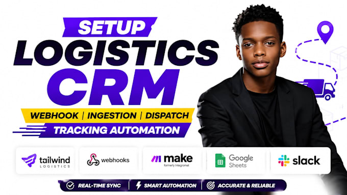 build tailwind logistics crm webhook ingestion dispatch tracking automation