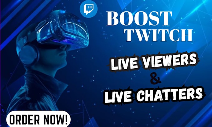 boost twitch live viewers, twitch viewers, and twitch channel promotion