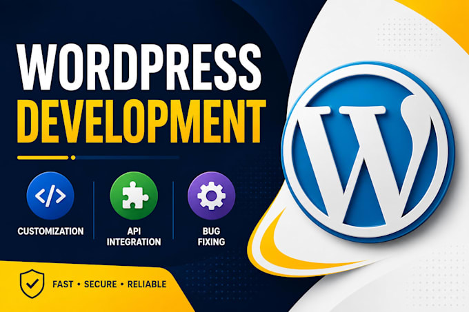 do wordpress development, customization, API integration and bug fixing