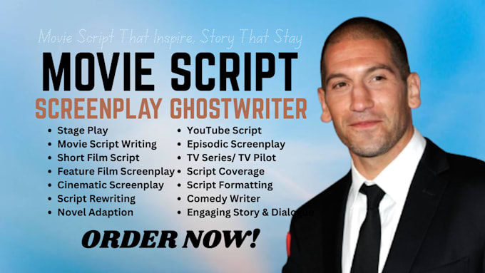 write movie script screenplay feature film script tv series TV pilot
