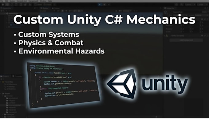 code custom gameplay mechanics and systems in unity