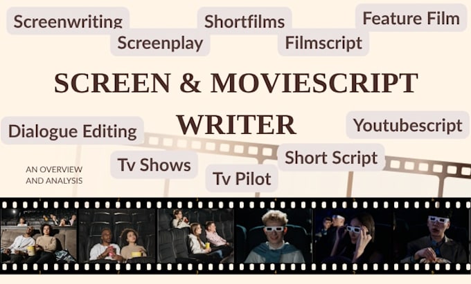 write moviescript, screenplay writing, shortfilms, tv scripts and tv pilot