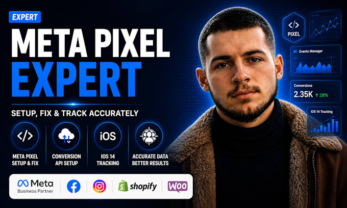 fix or setup meta pixel, conversion api and ios 14 tracking expert
