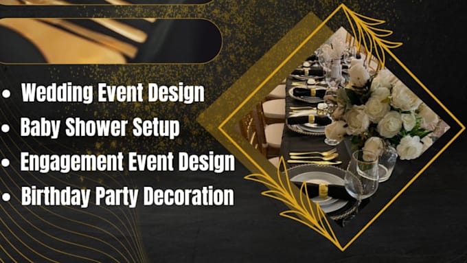 design stunning event decorations and setups