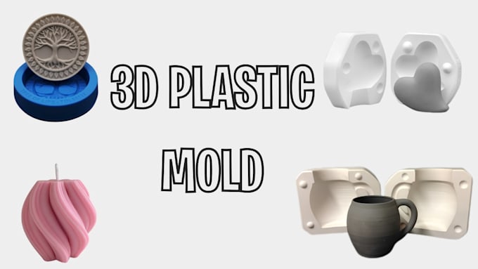 design 3d silicone mold plastic mold soap mold slip casting injection mold