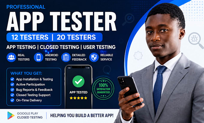 provide 12 testers for app testing, closed testing and user testing