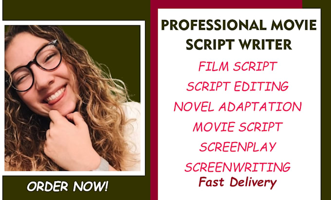write captivating movie script, film script, script editing TV series screenplay