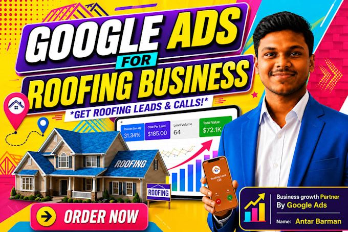setup, manage, optimize google ads campaign for roofing contractors and roofers