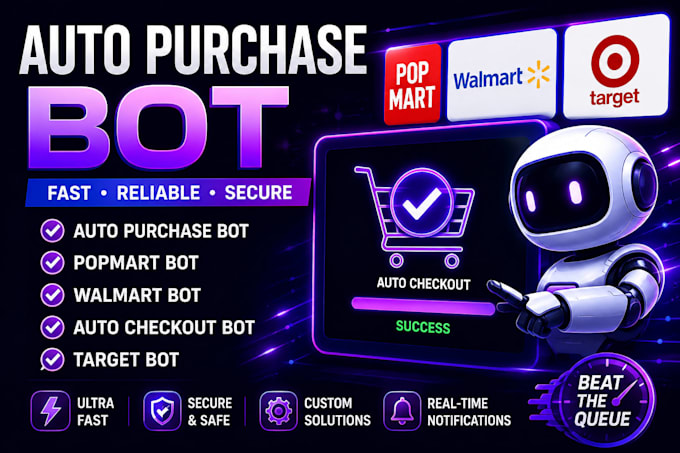 do auto purchase bot, walmart bot, target bot, popmart bot, auto checkout bot