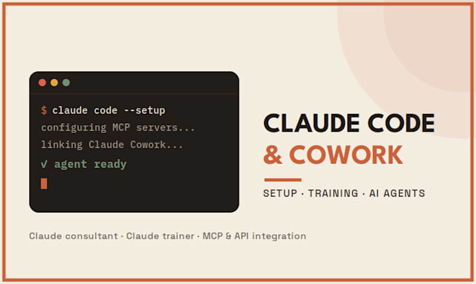 setup claude code, claude cowork ai agent, claude consultant claude trainer